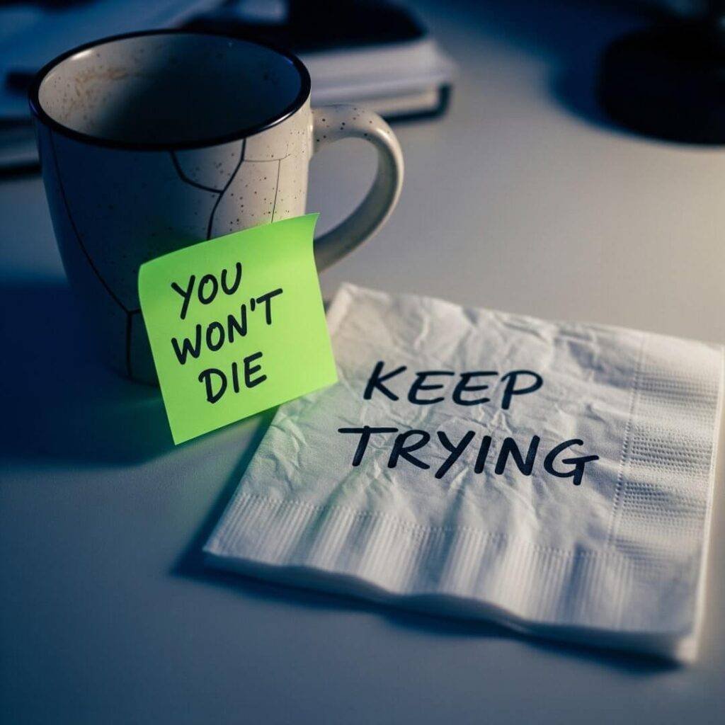 Keep Trying - Wryly Humorous Desk Motivation